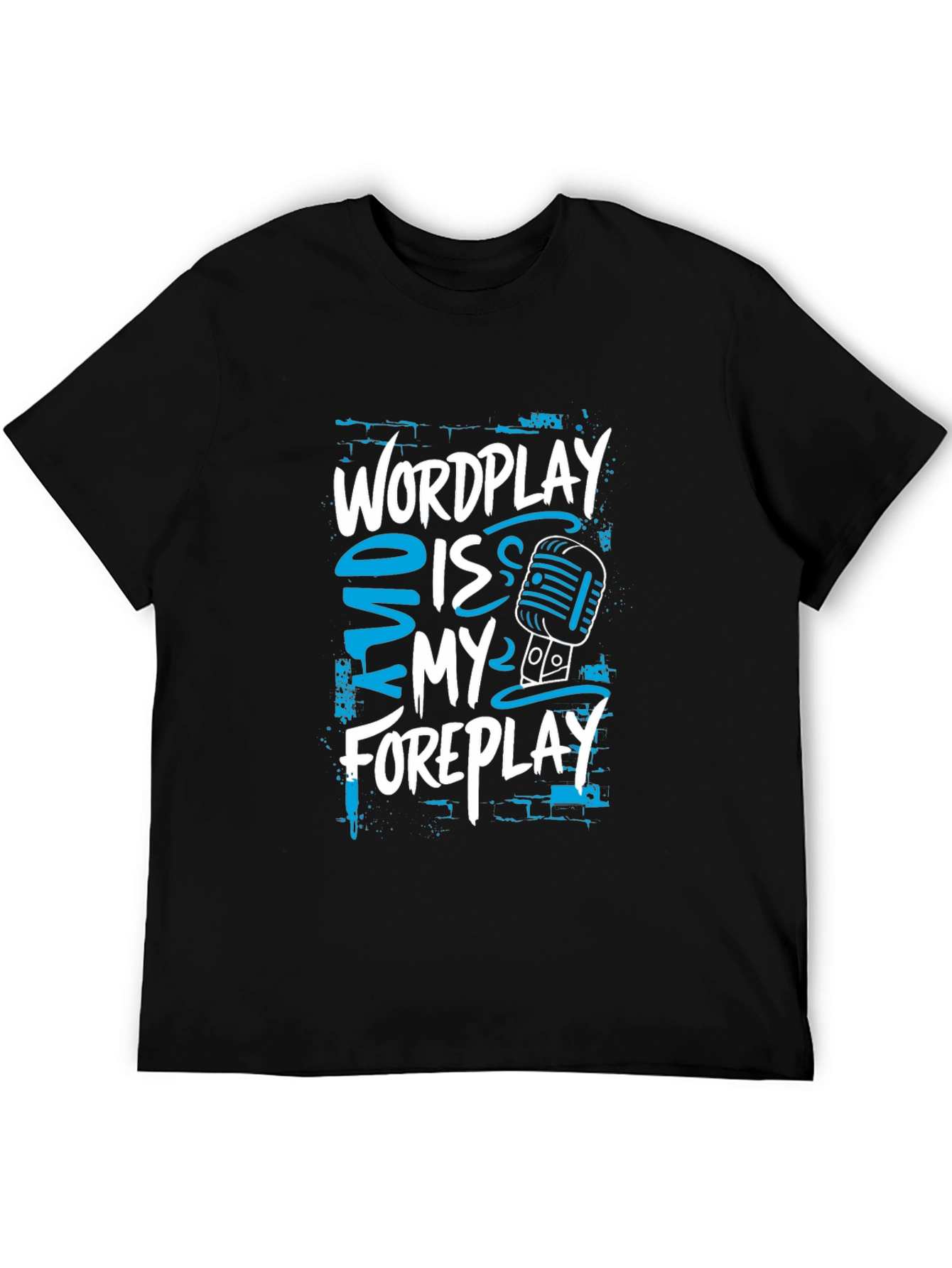 Wordplay Is My Foreplay Graphic T-Shirt