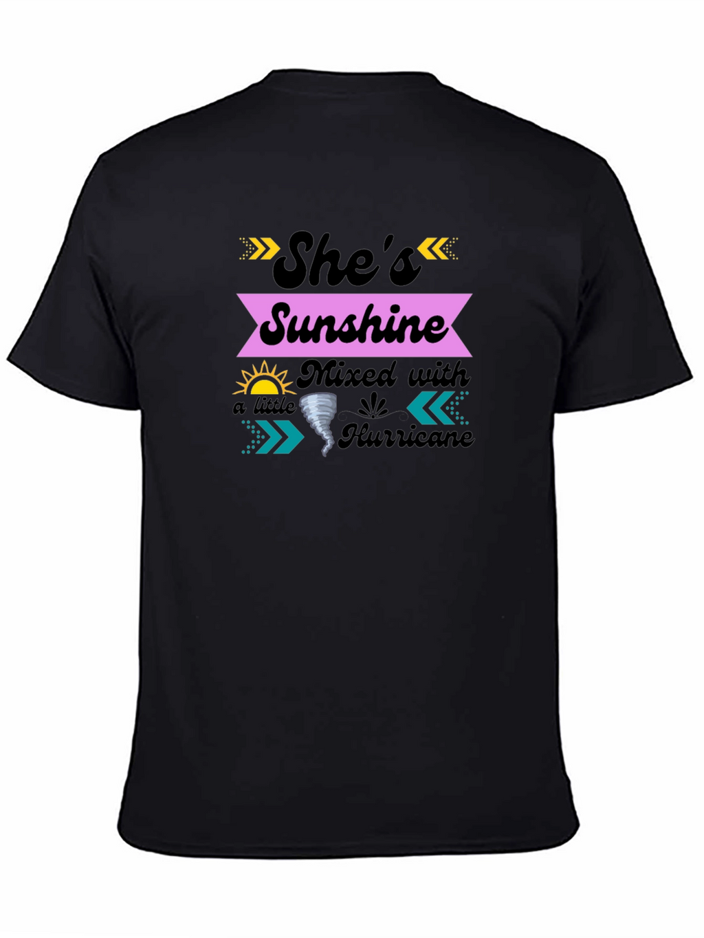 Shes Sunshine Mixed with Hurricane T-Shirt