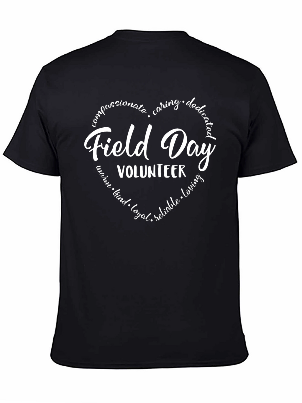 Field Day Volunteer Heart T-Shirt - Compassionate Caring Design
