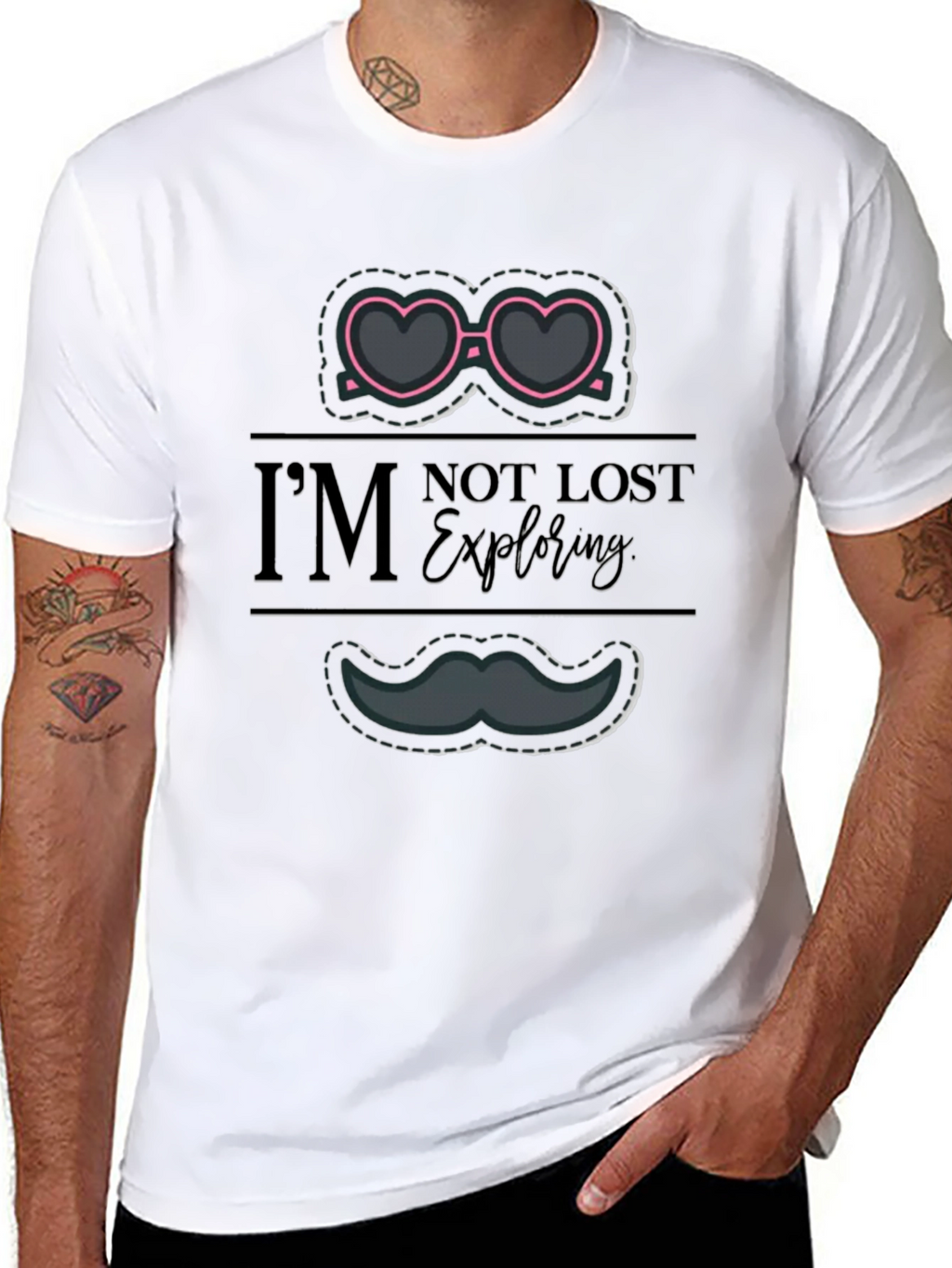 Im Not Lost Im Exploring T-Shirt