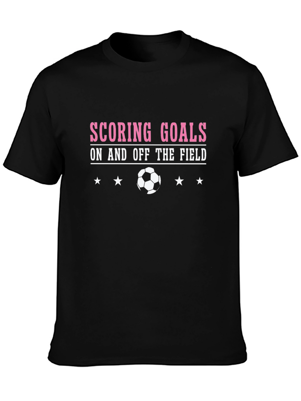 Scoring Goals T-Shirt - Soccer Design