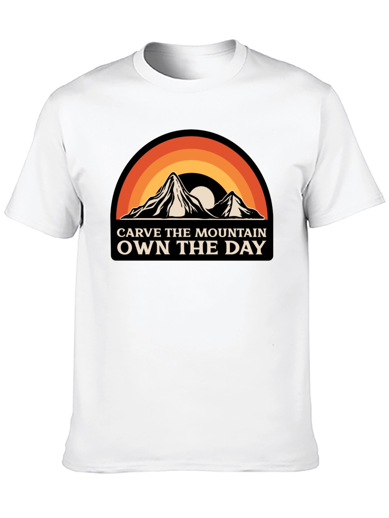 Carve The Mountain Own The Day Graphic Tee