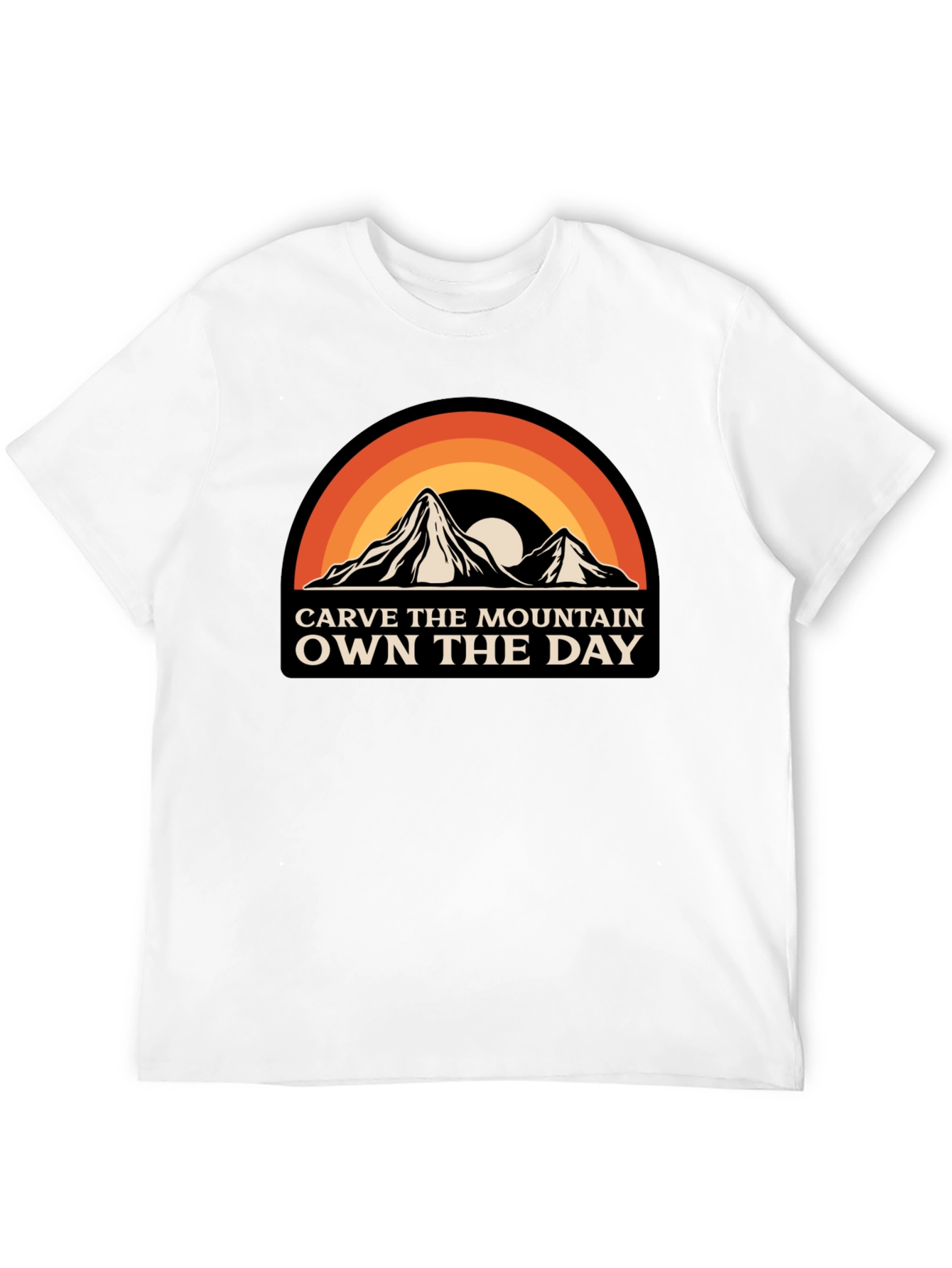 Carve The Mountain Own The Day Graphic Tee