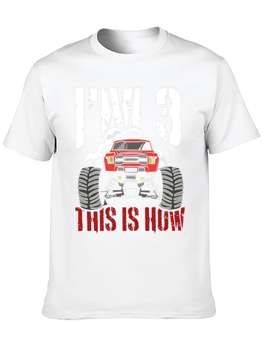 Im 3 Monster Truck Birthday T-Shirt