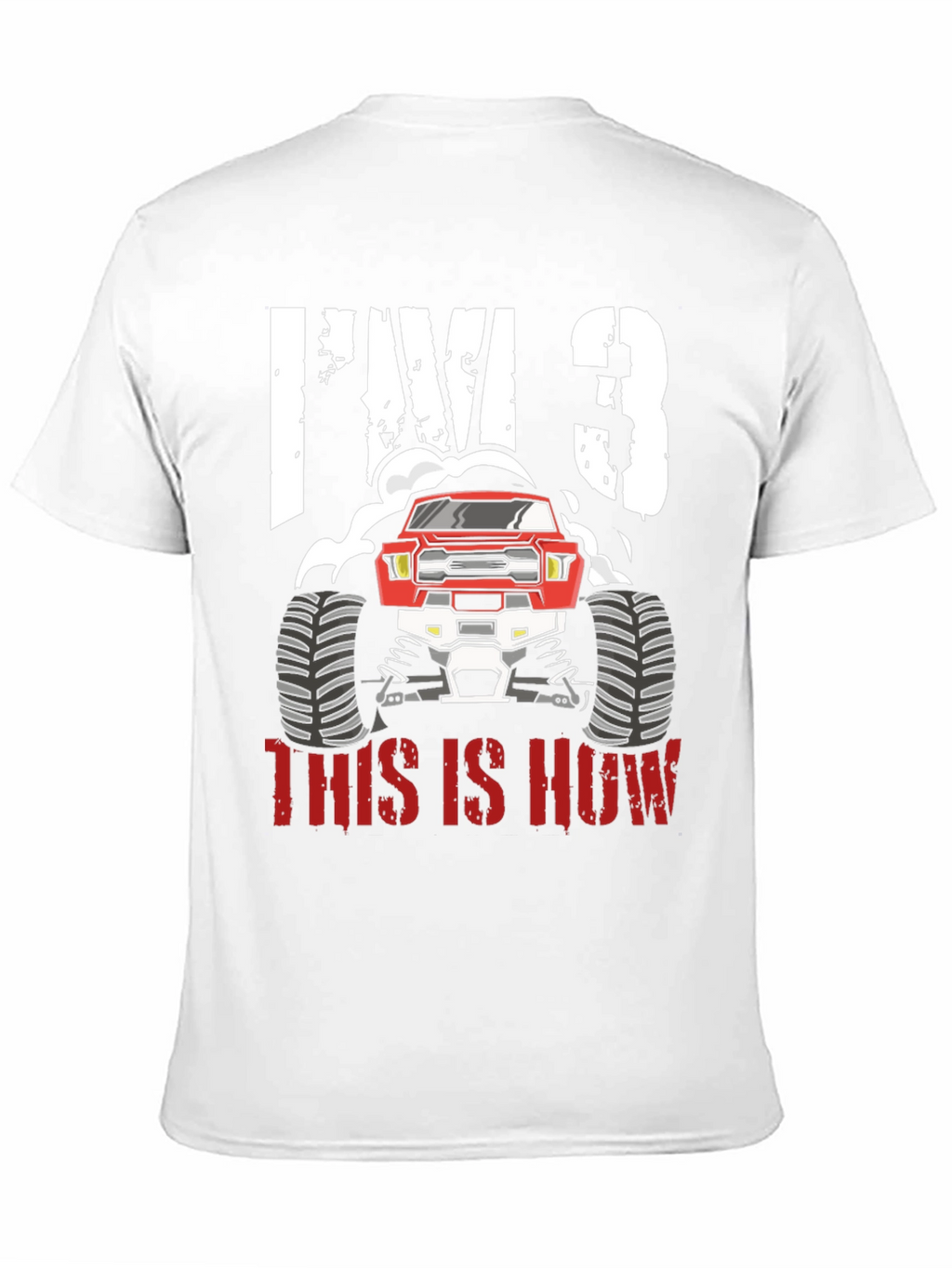 Im 3 Monster Truck Birthday T-Shirt
