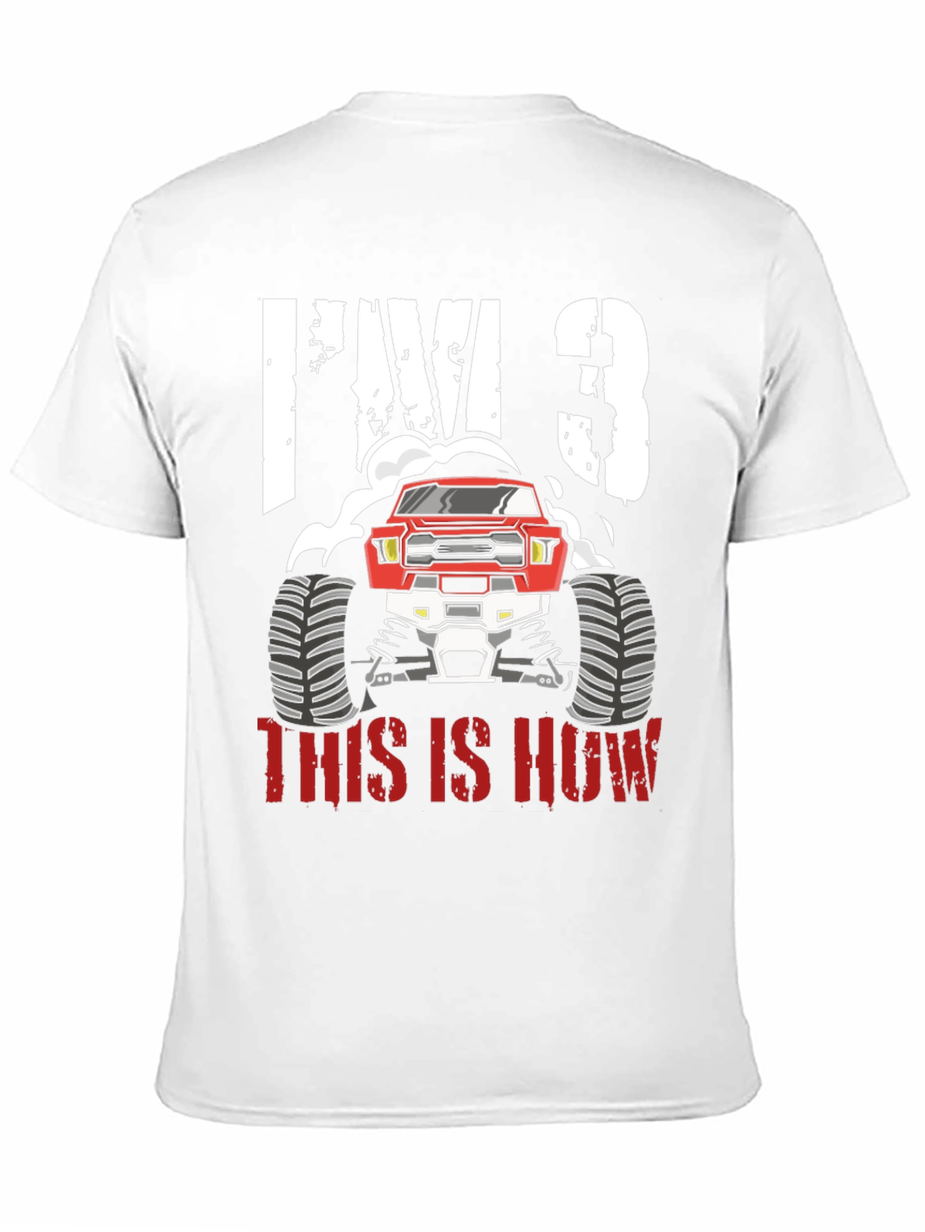 Im 3 Monster Truck Birthday T-Shirt