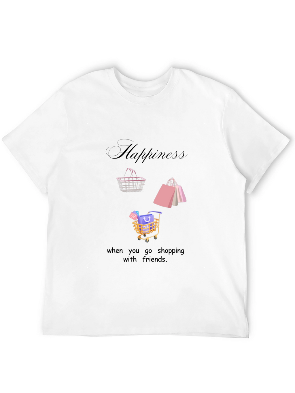 Happiness Shopping Tee