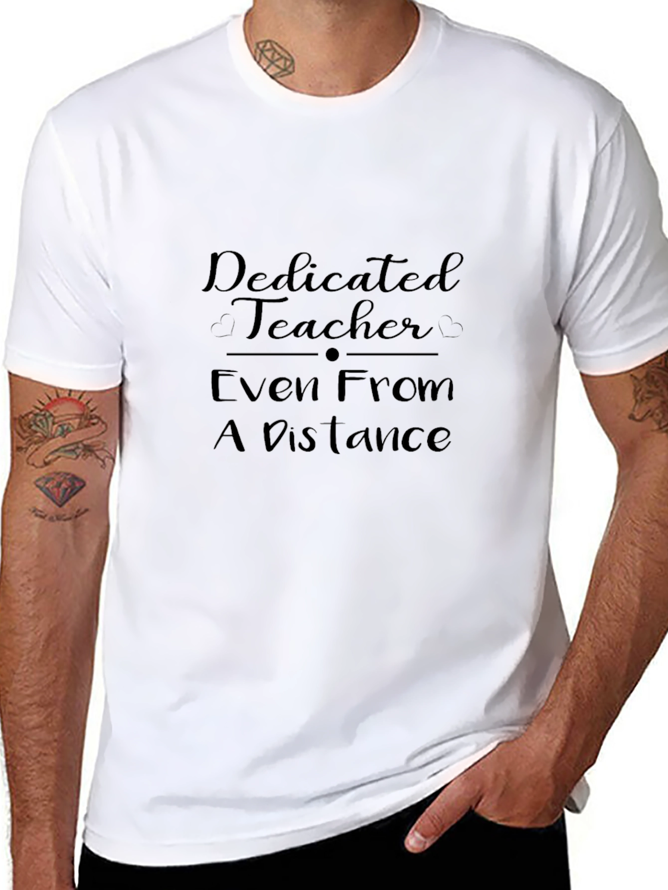 Dedicated Teacher T-Shirt: Even From a Distance