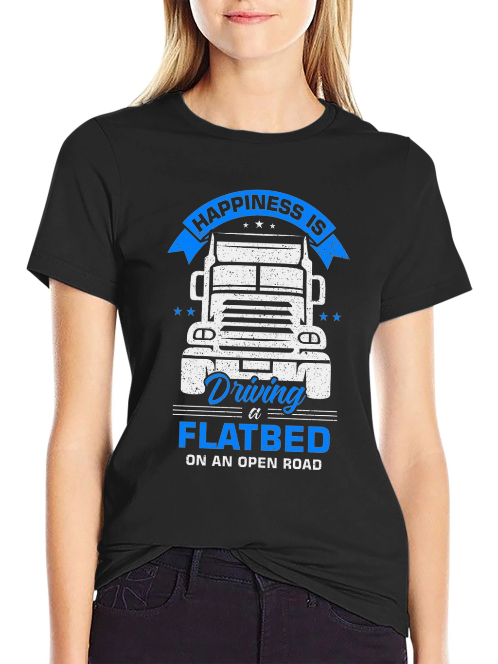 Happiness Flatbed Trucker T-Shirt - Open Road Comfort