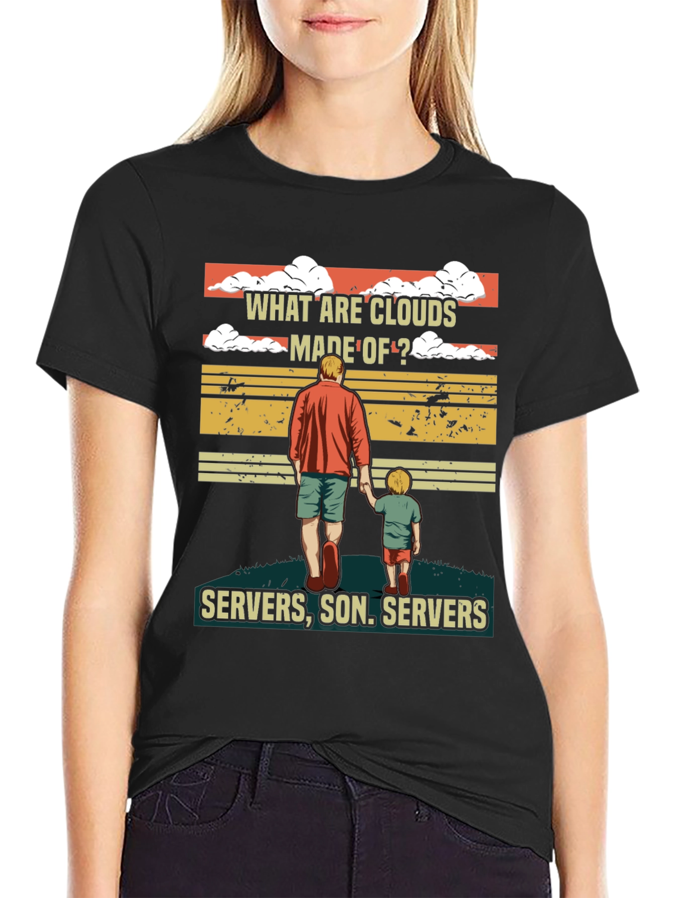 What Are Clouds Made Of T-Shirt - Servers Son