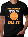 Mercury Made Me Do It T-Shirt
