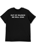 Out of Silence We Will Sing Graphic Tee