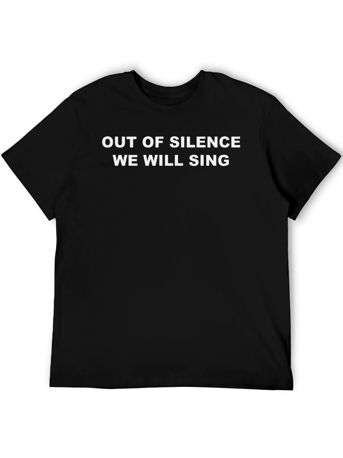 Out of Silence We Will Sing Graphic Tee