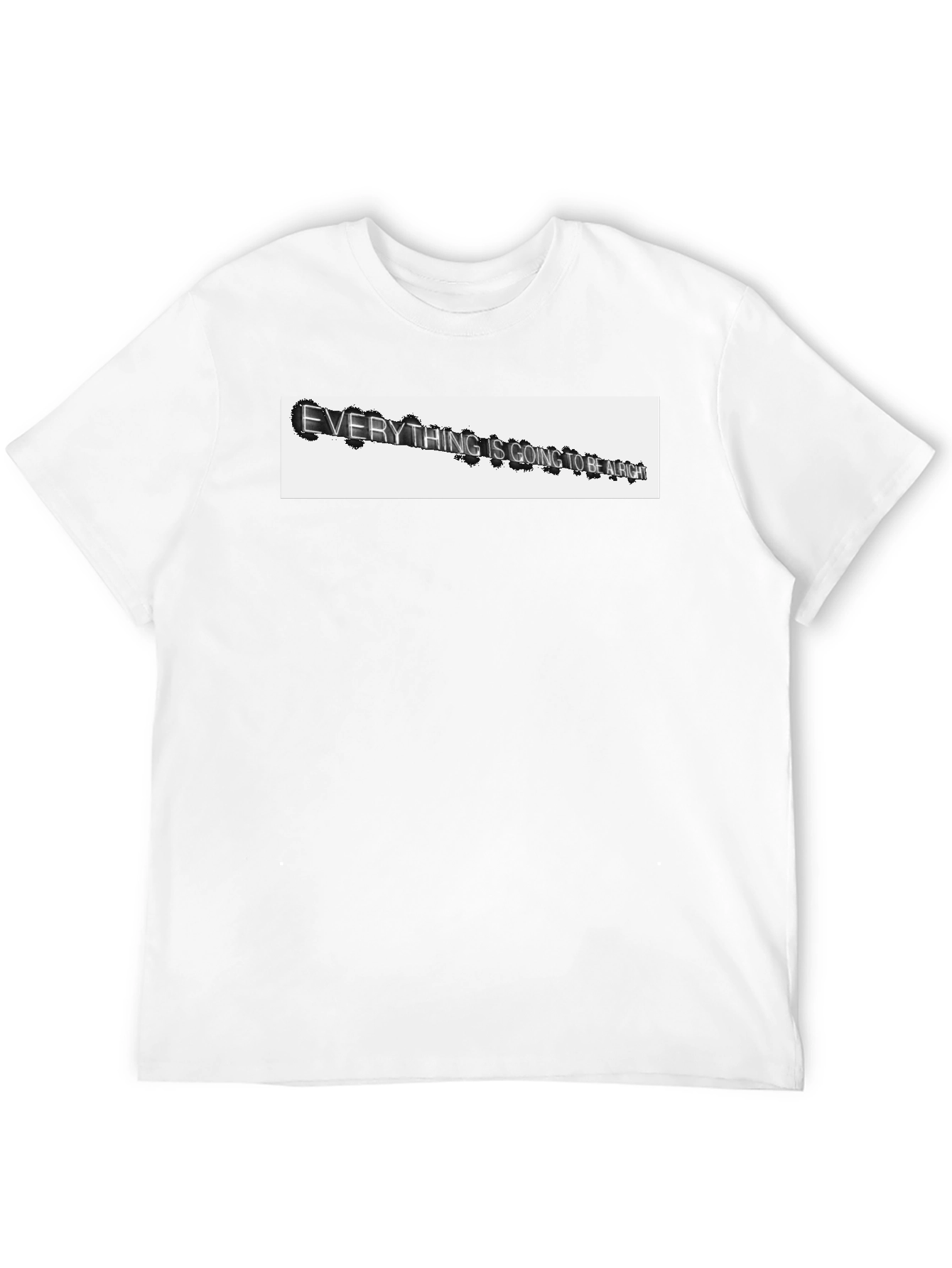 Everything Is Going To Be Alright T-Shirt