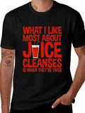 Juice Cleanse T-Shirt - Humorous Detox Tee