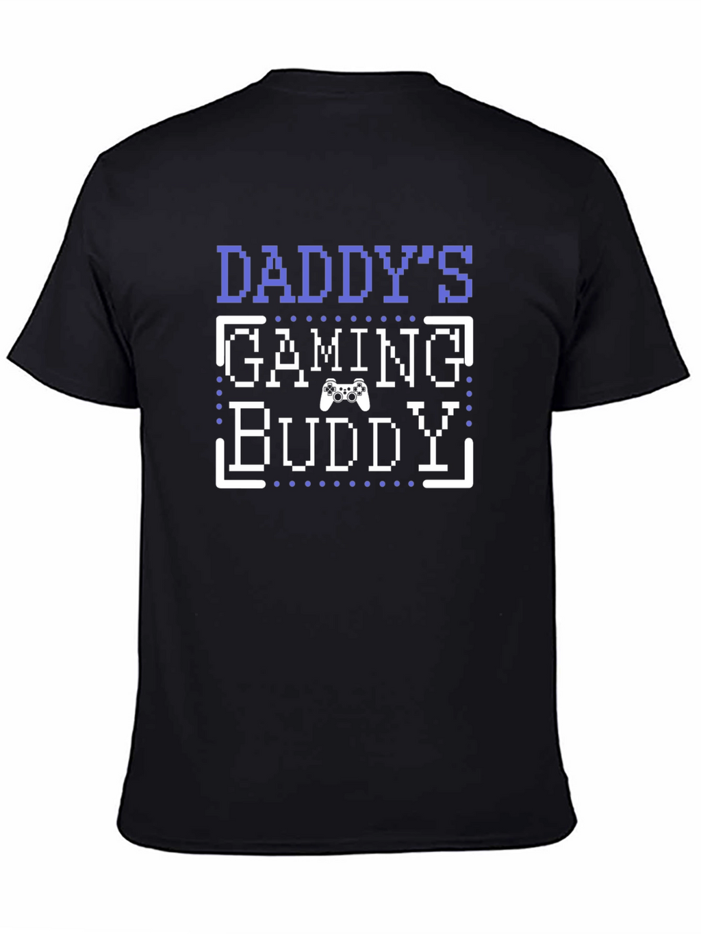 Daddys Gaming Buddy T-Shirt - Gamer Dad Tee