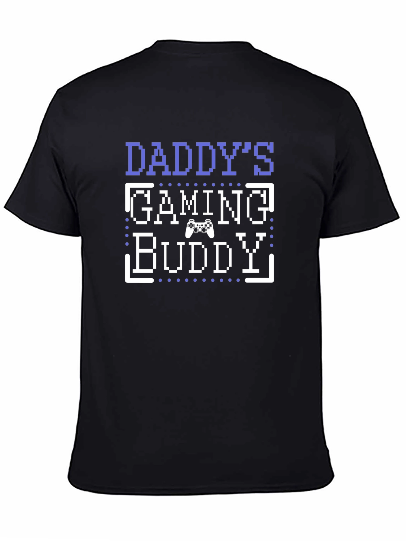 Daddys Gaming Buddy T-Shirt - Gamer Dad Tee