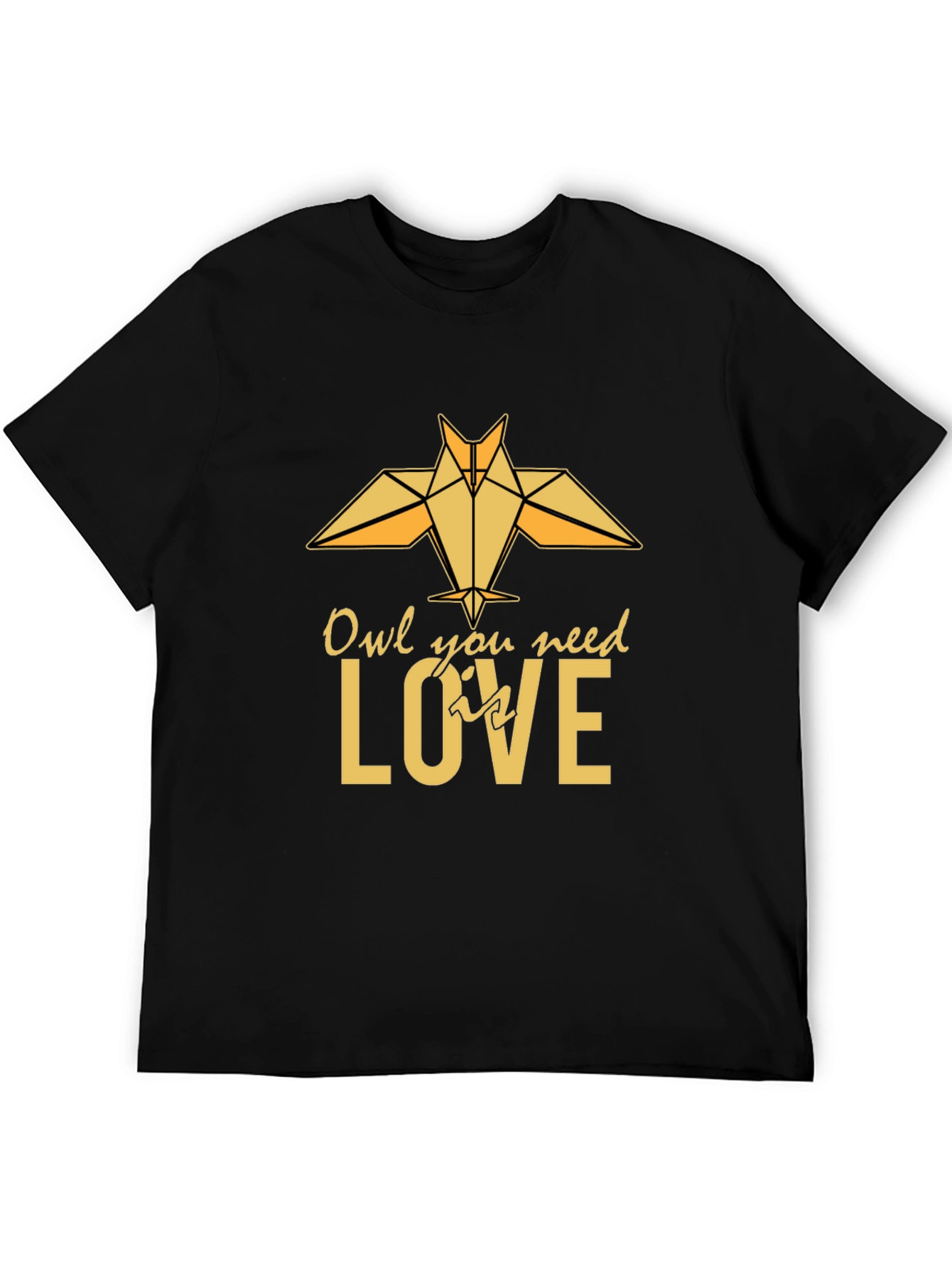 Owl You Need Is Love - Graphic Tee