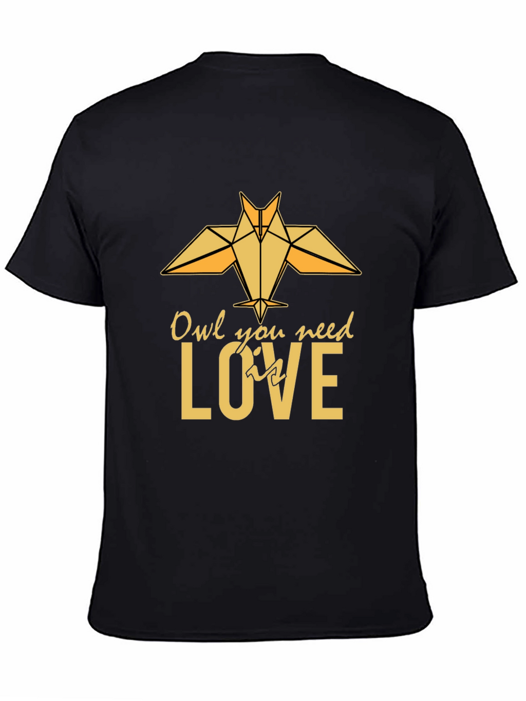 Owl You Need Is Love - Graphic Tee