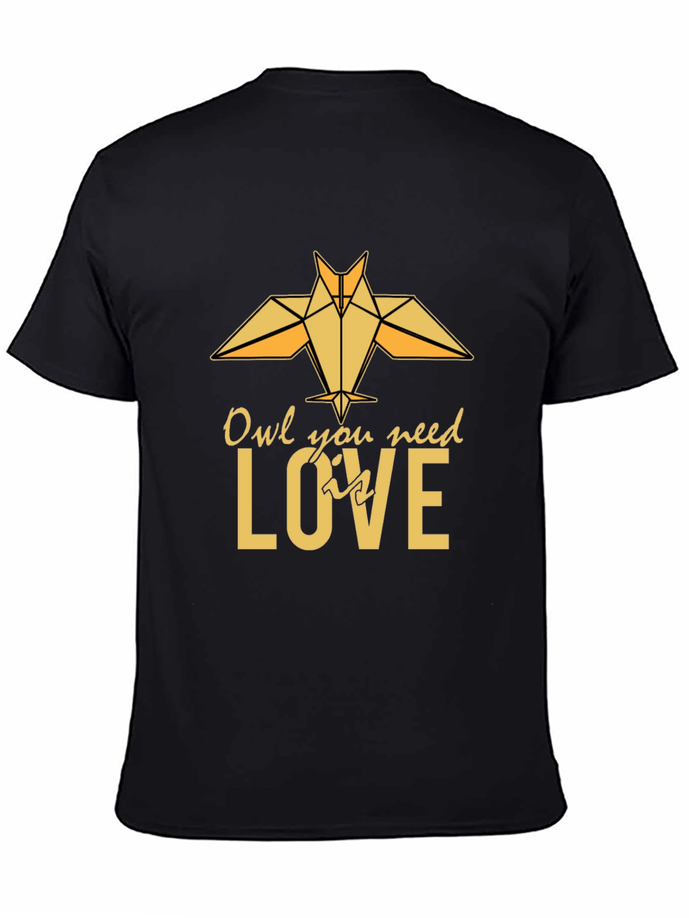 Owl You Need Is Love - Graphic Tee