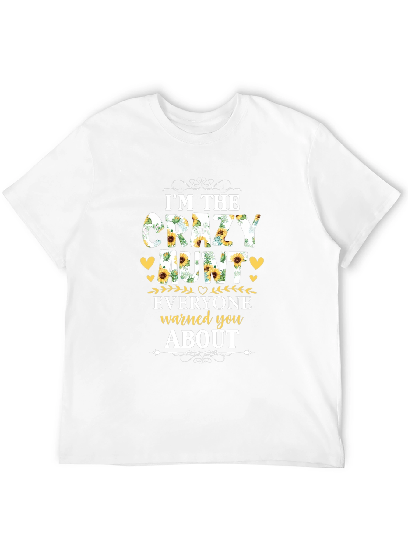 Im the Crazy Aunt T-Shirt