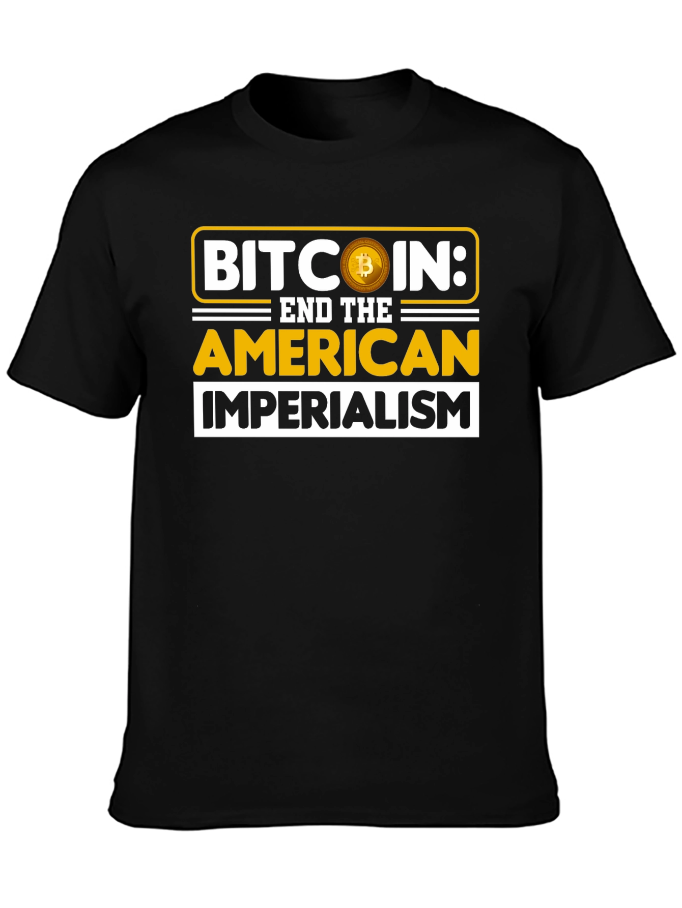 Bitcoin End Imperialism Graphic T-Shirt