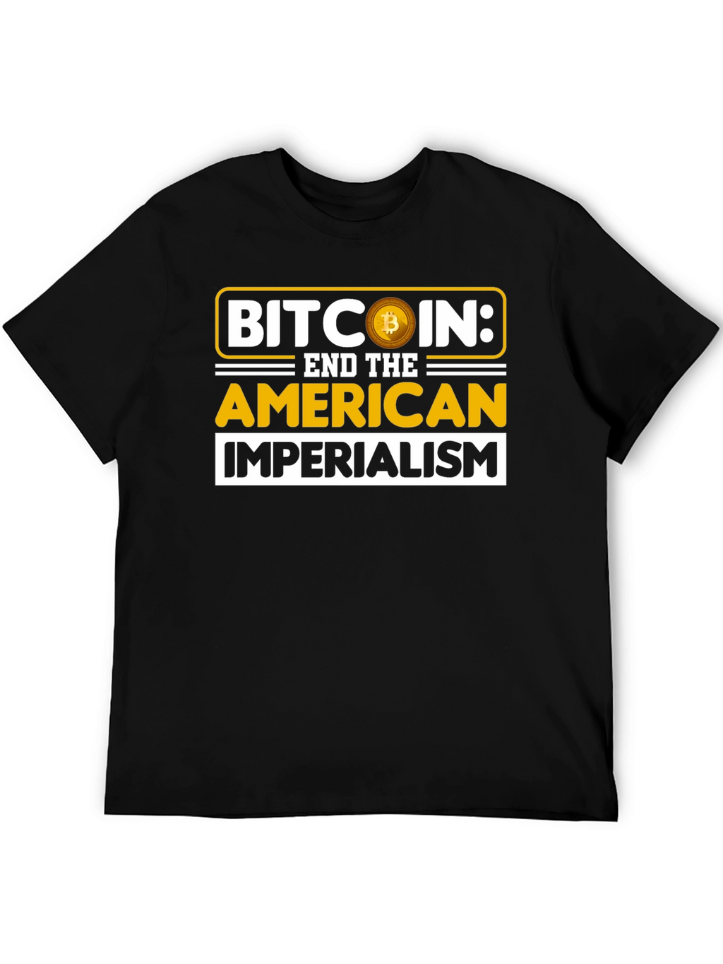 Bitcoin End Imperialism Graphic T-Shirt