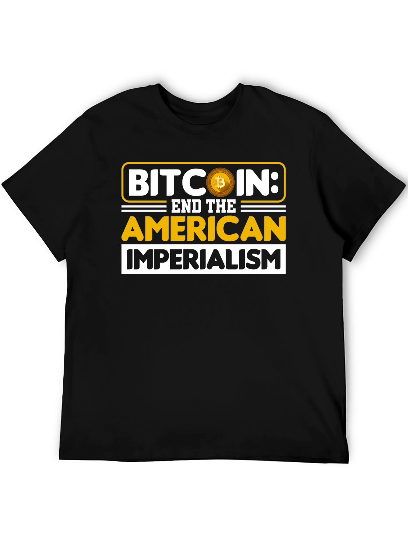 Bitcoin End Imperialism Graphic T-Shirt