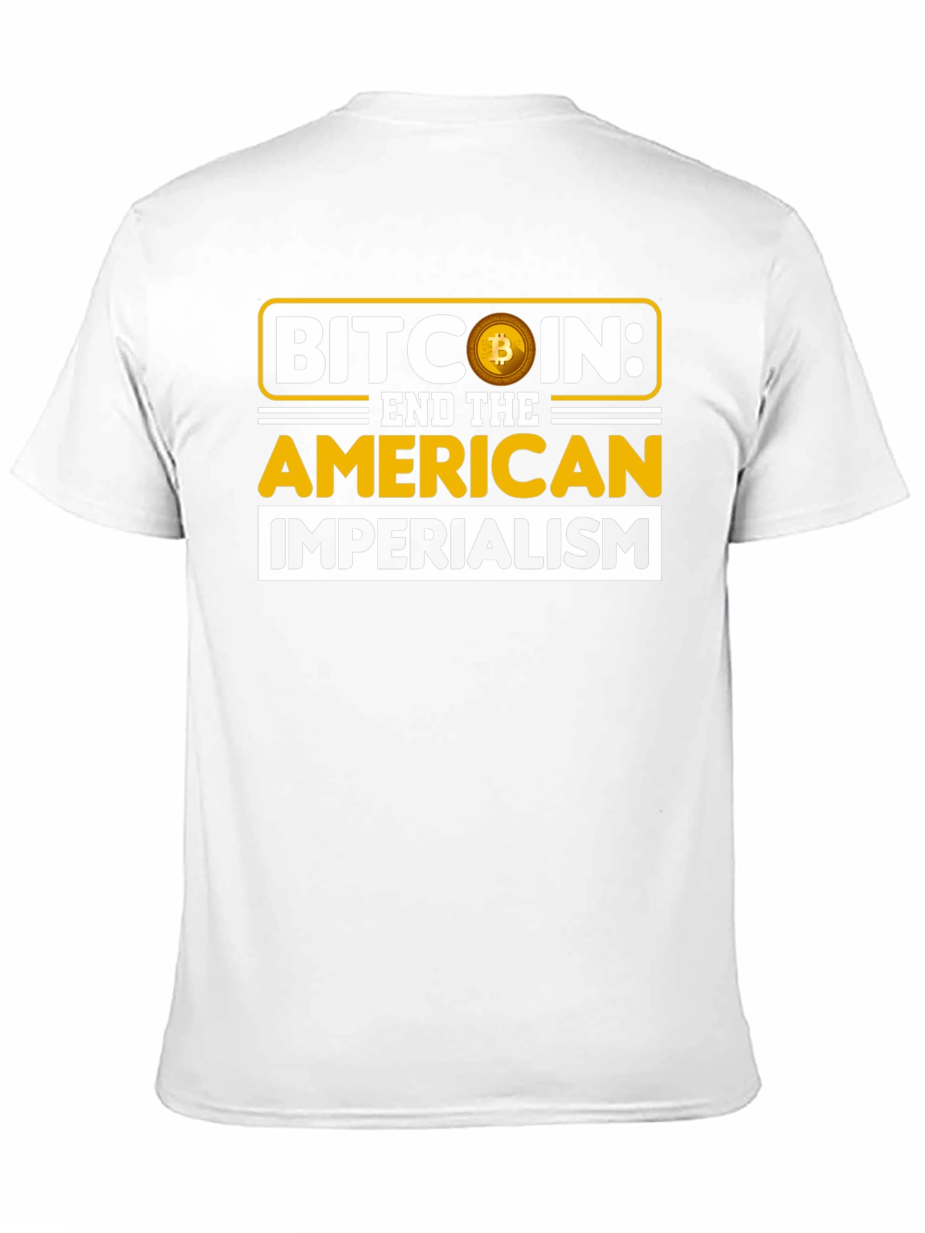 Bitcoin End Imperialism Graphic T-Shirt