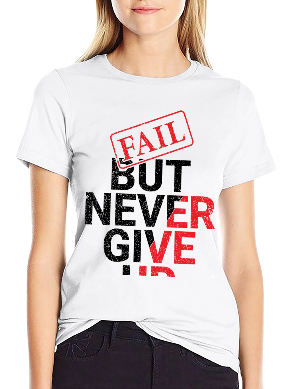 Fail But Never Give Up Black Graphic T-Shirt