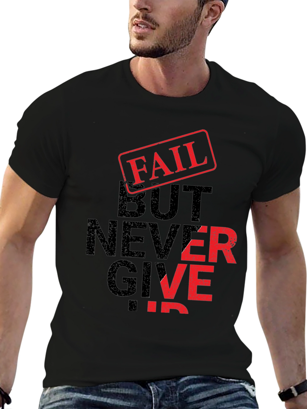 Fail But Never Give Up Black Graphic T-Shirt