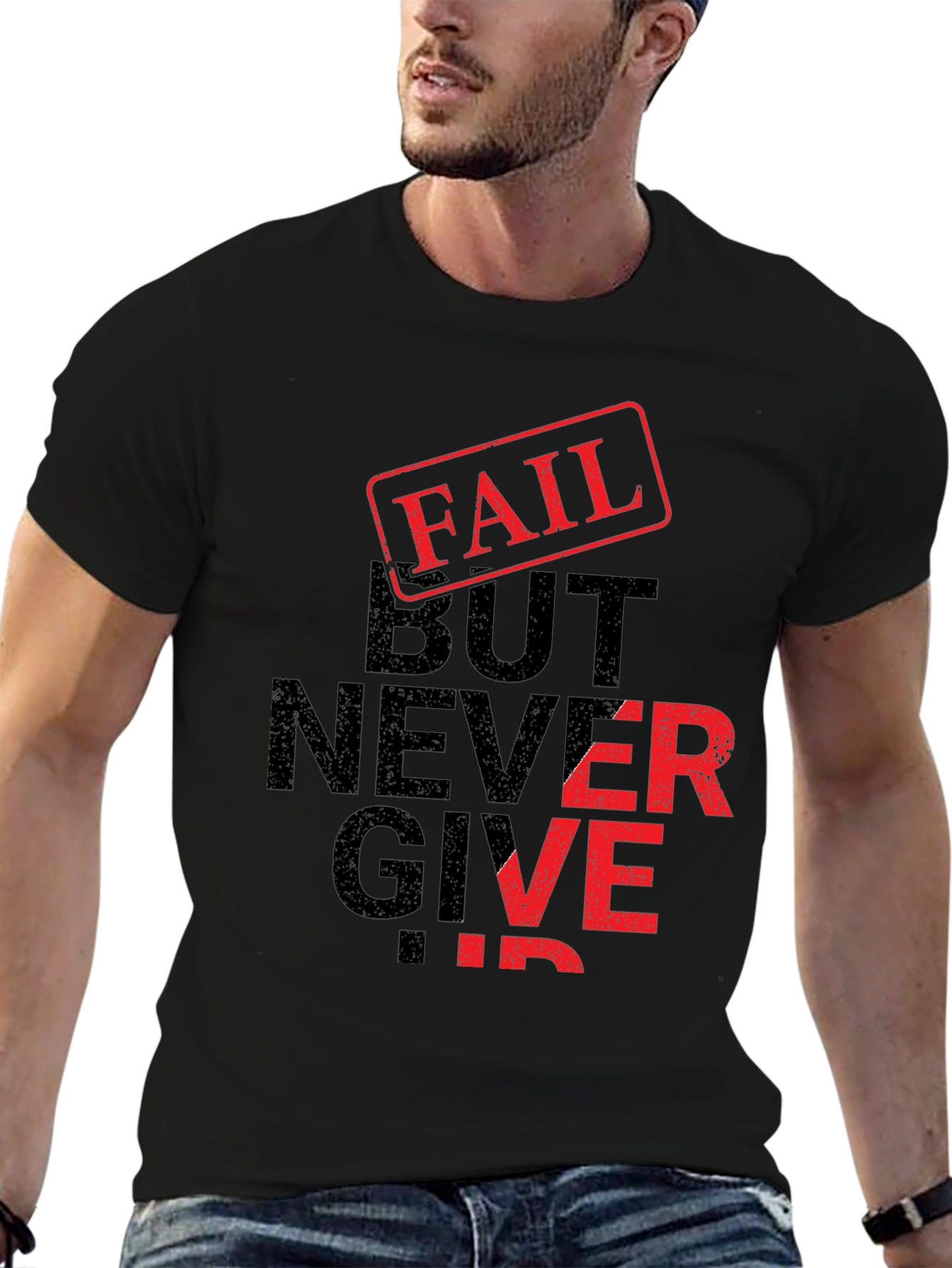 Fail But Never Give Up Black Graphic T-Shirt
