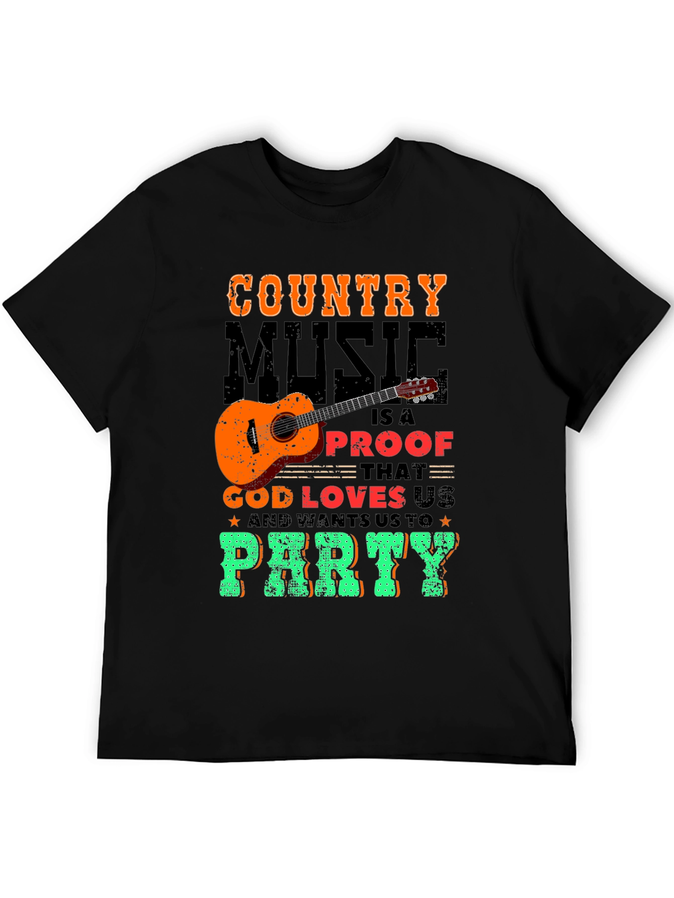 Country Music God Loves Us T-Shirt