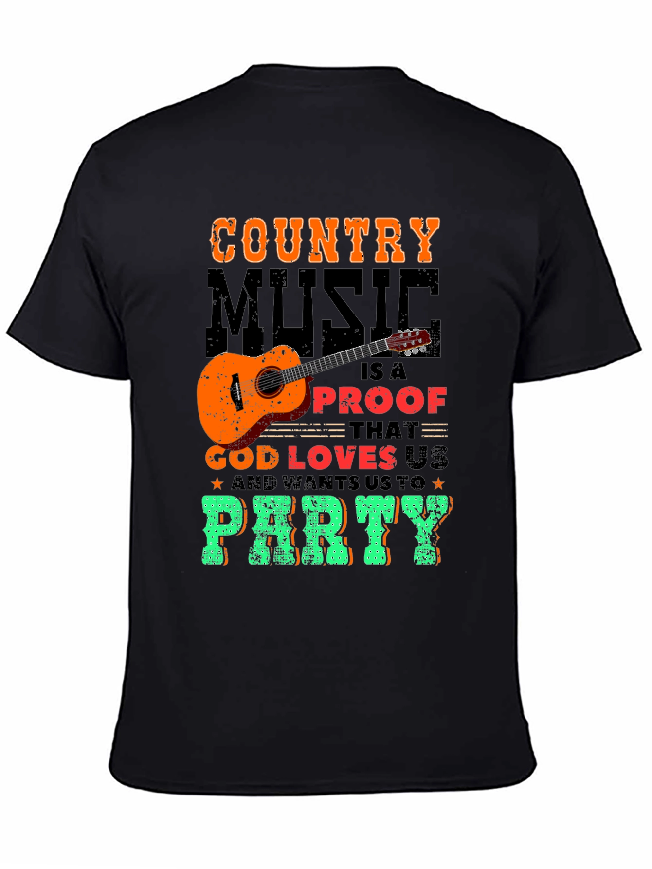 Country Music God Loves Us T-Shirt