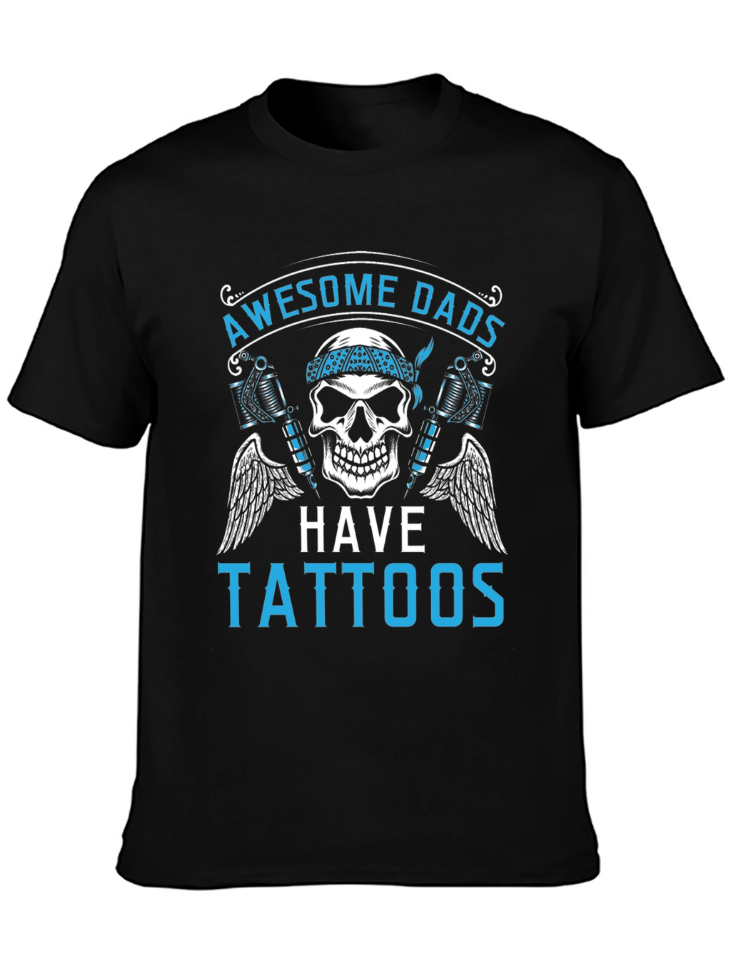 Awesome Dads Have Tattoos Graphic Tee