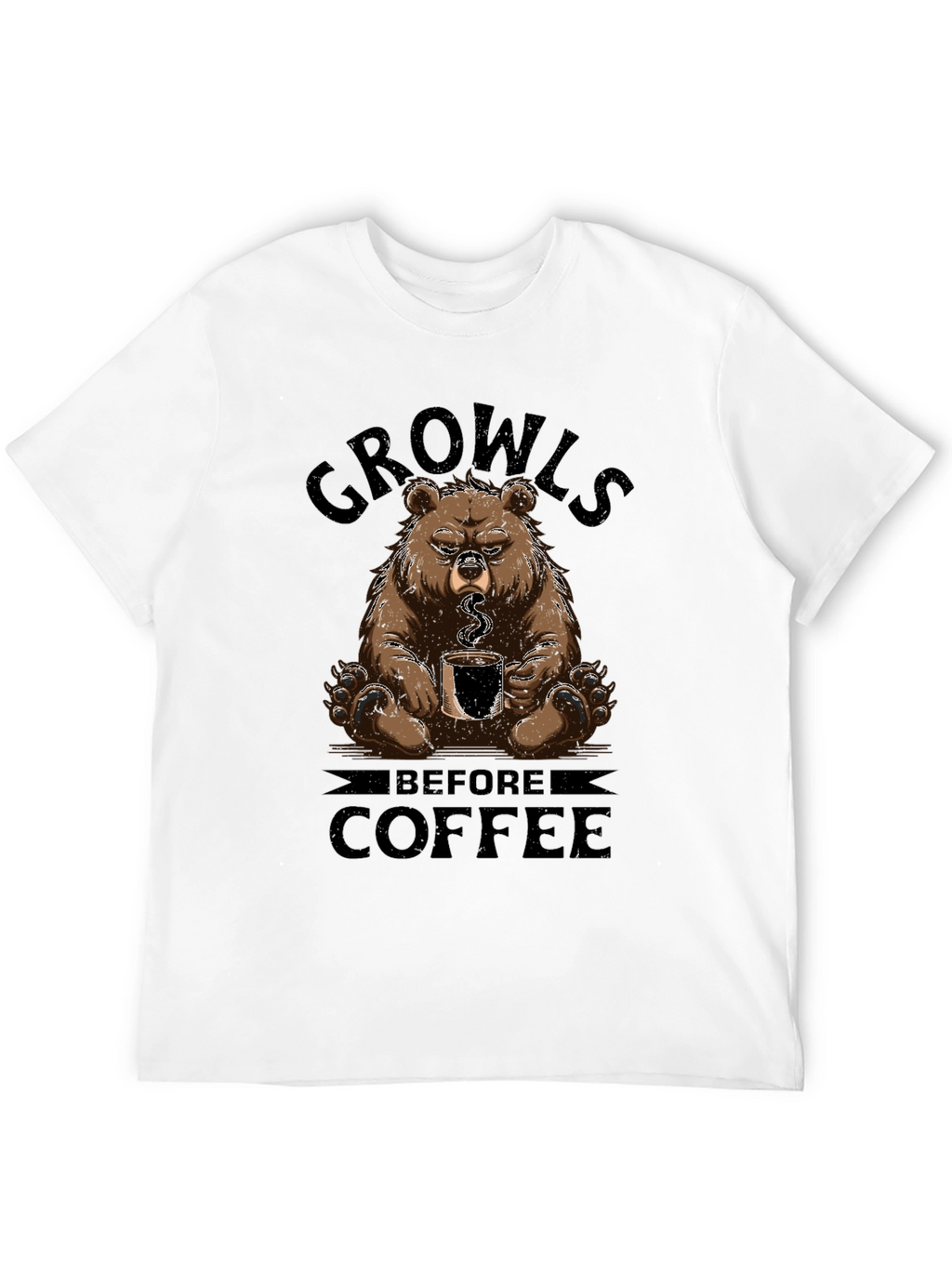 Growls Before Coffee Bear T-Shirt