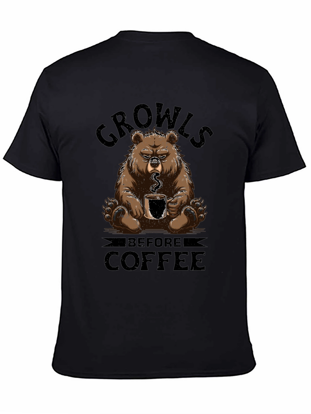 Growls Before Coffee Bear T-Shirt