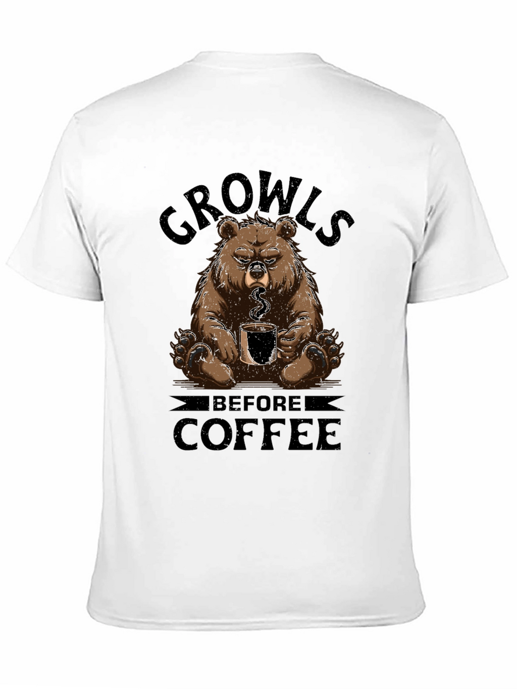 Growls Before Coffee Bear T-Shirt