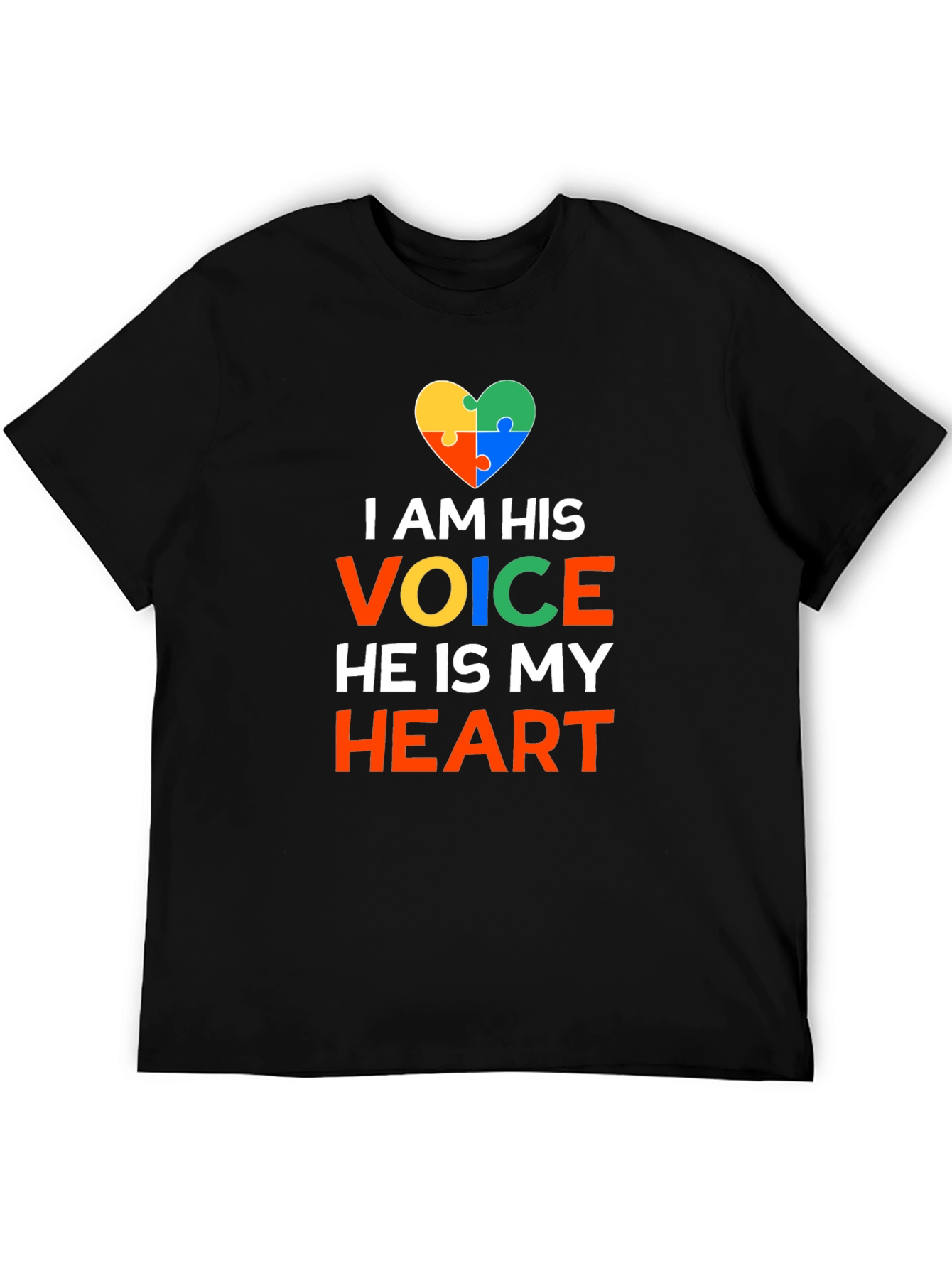 Autism Awareness T-Shirt I AM HIS VOICE HE IS MY HEART