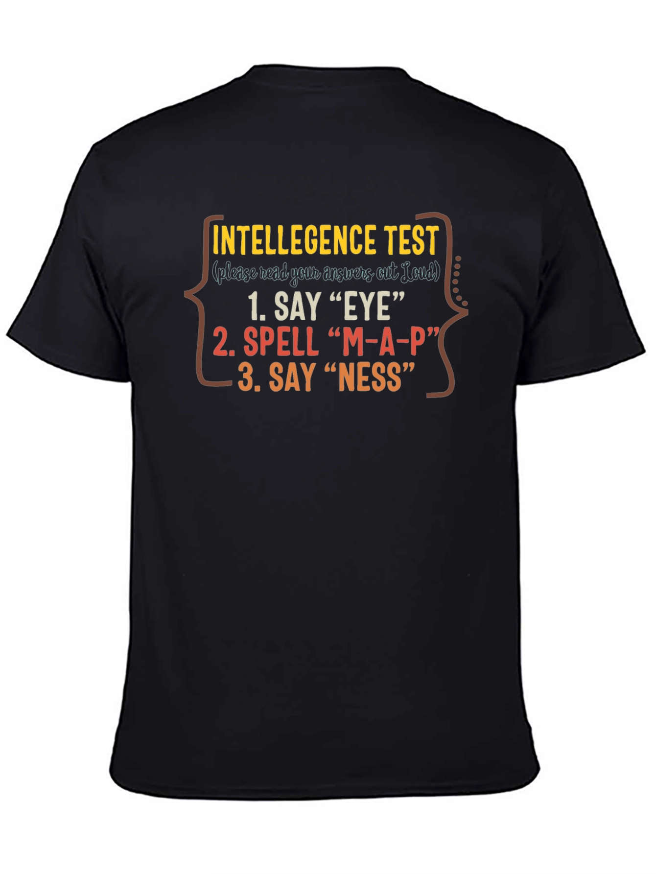 Intelligence Test Funny Black T-Shirt