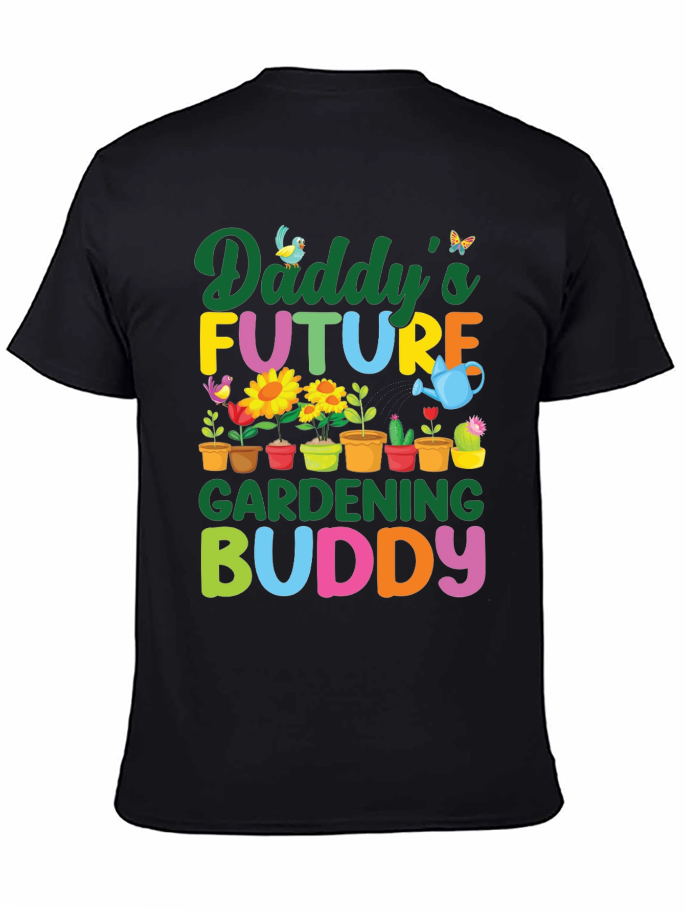 Daddys Future Gardening Buddy T-Shirt
