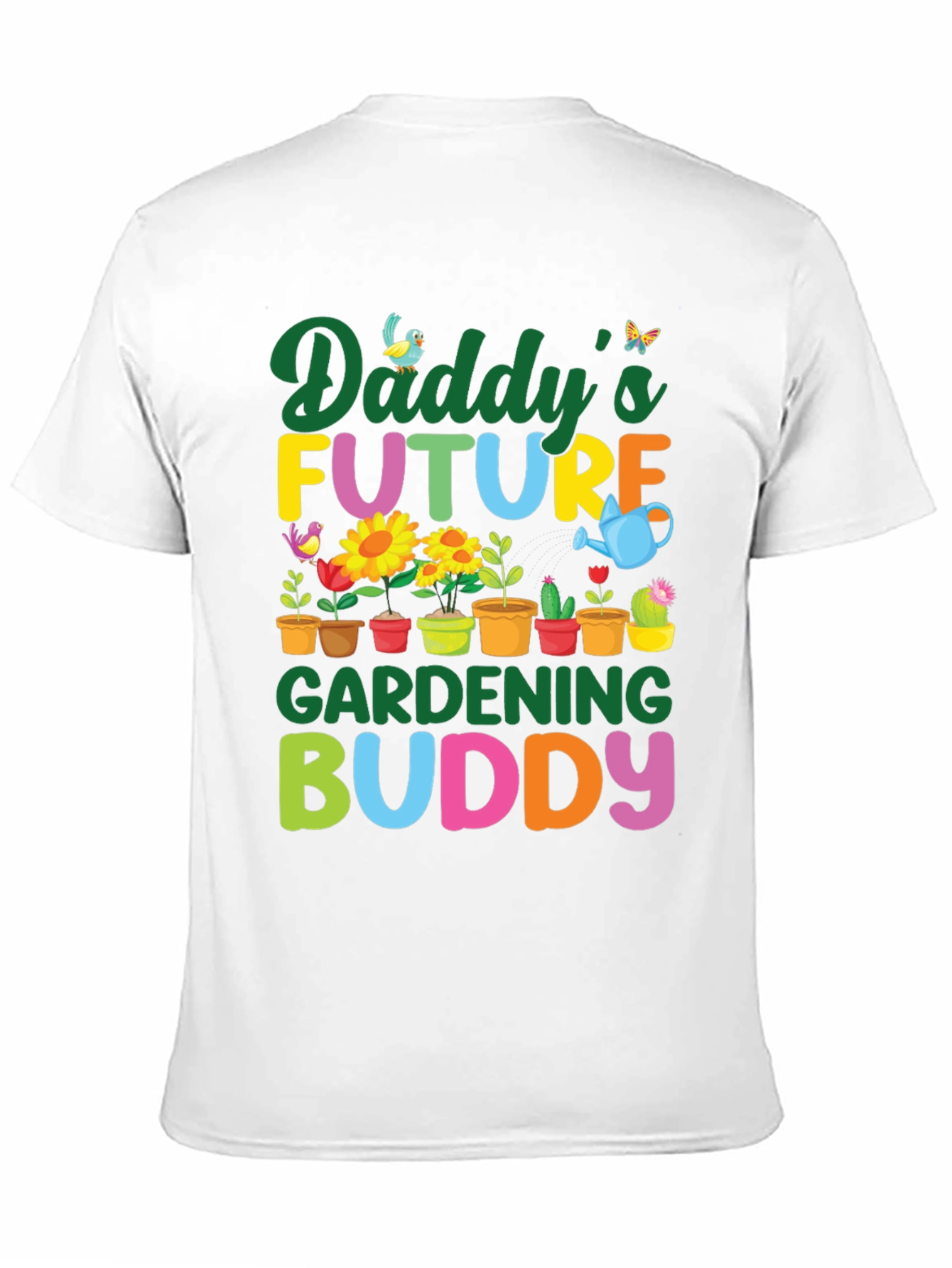 Daddys Future Gardening Buddy T-Shirt