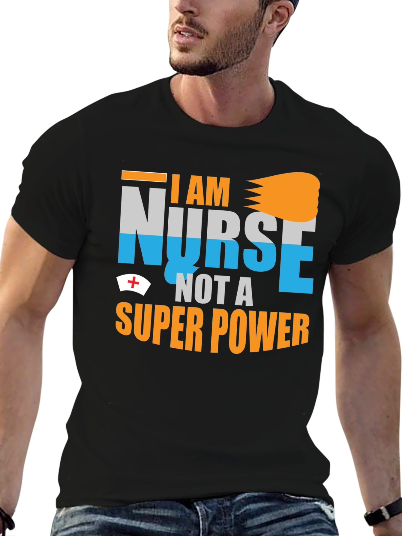 I Am Nurse Not A Super Power Graphic T-Shirt