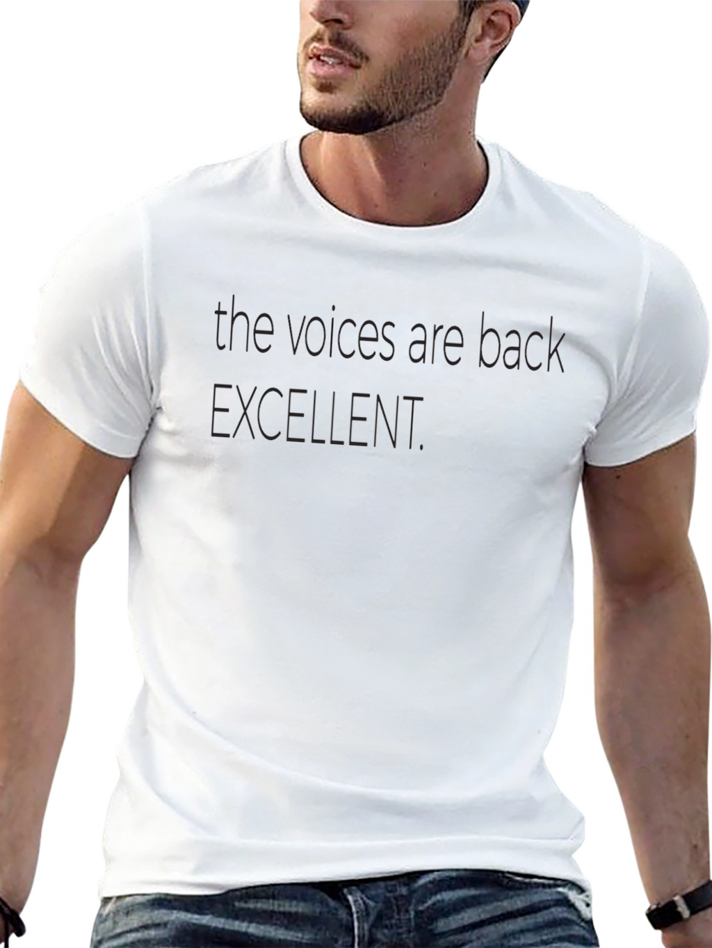The Voices Are Back Excellent Black T-Shirt