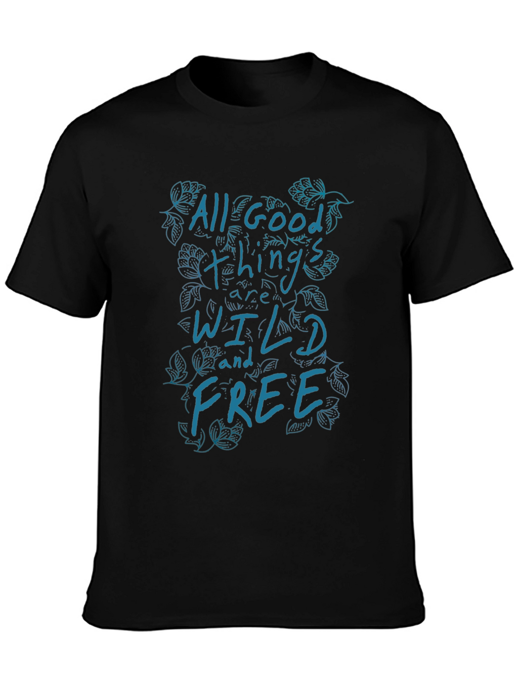 All Good Things T-Shirt