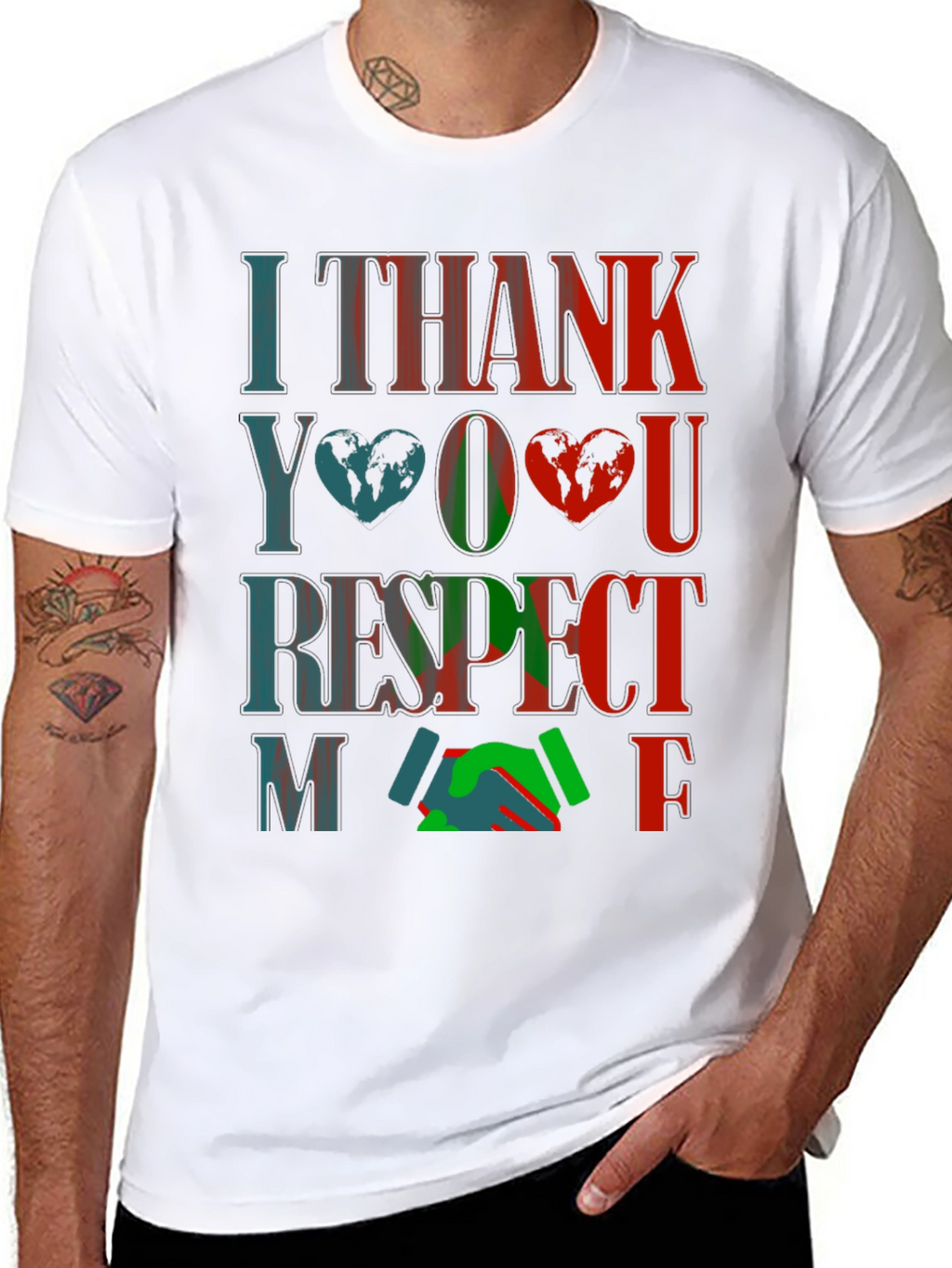 I Thank You Respect Me Graphic T-Shirt