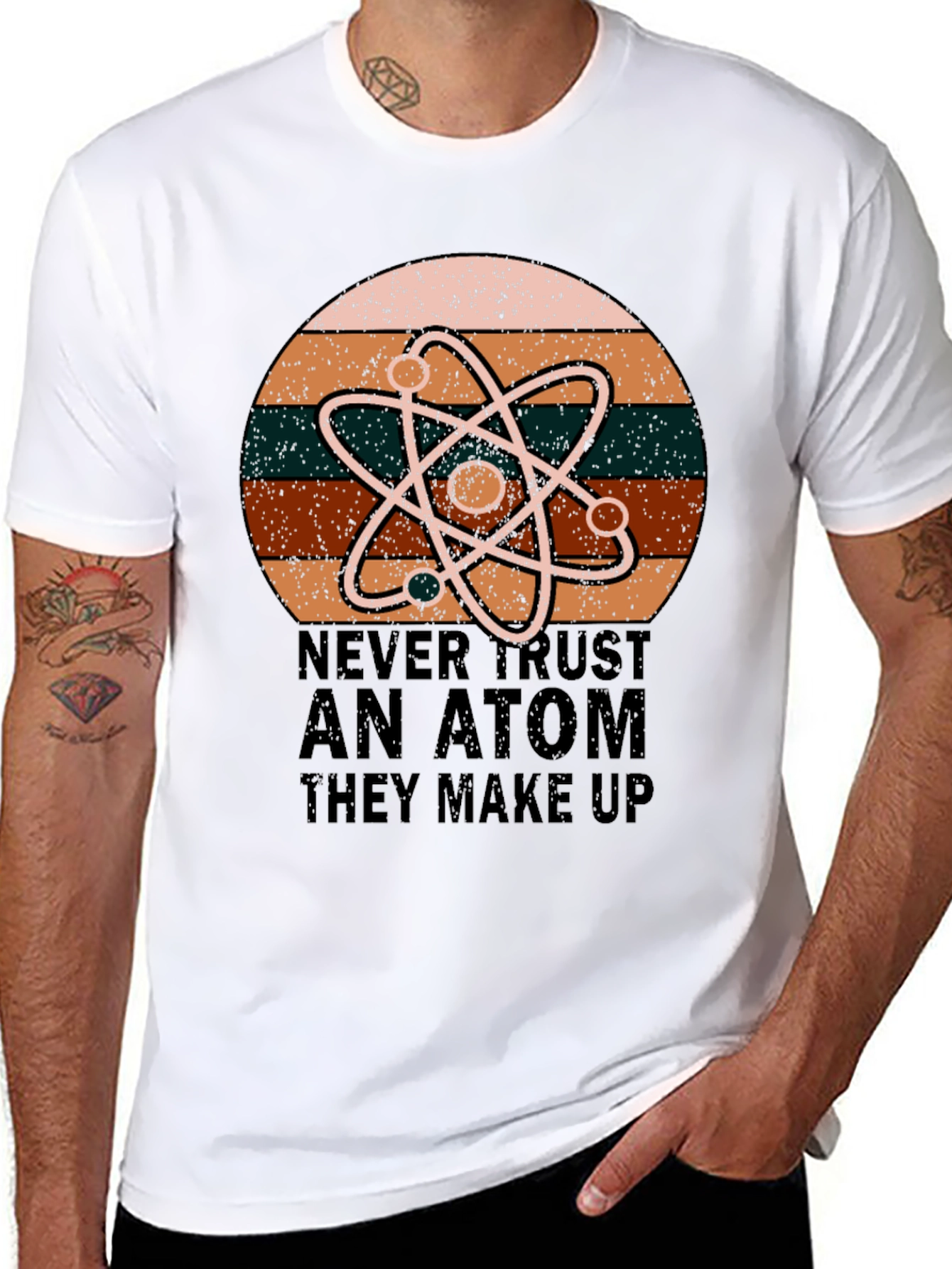 Never Trust An Atom Science T-Shirt