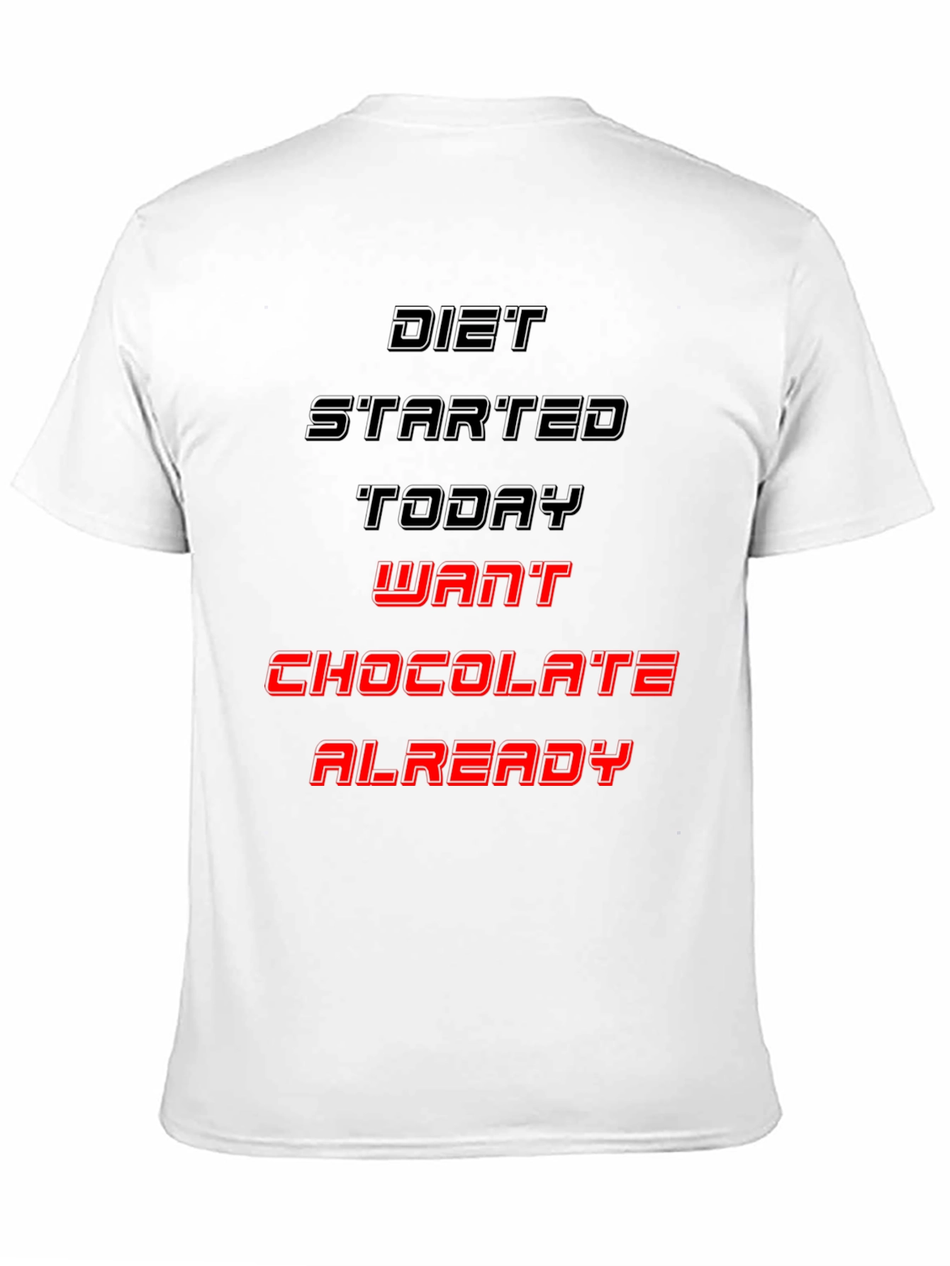Diet Started Today Funny T-Shirt