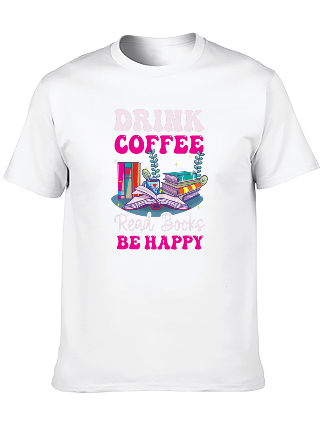 Drink Coffee Read Books T-Shirt