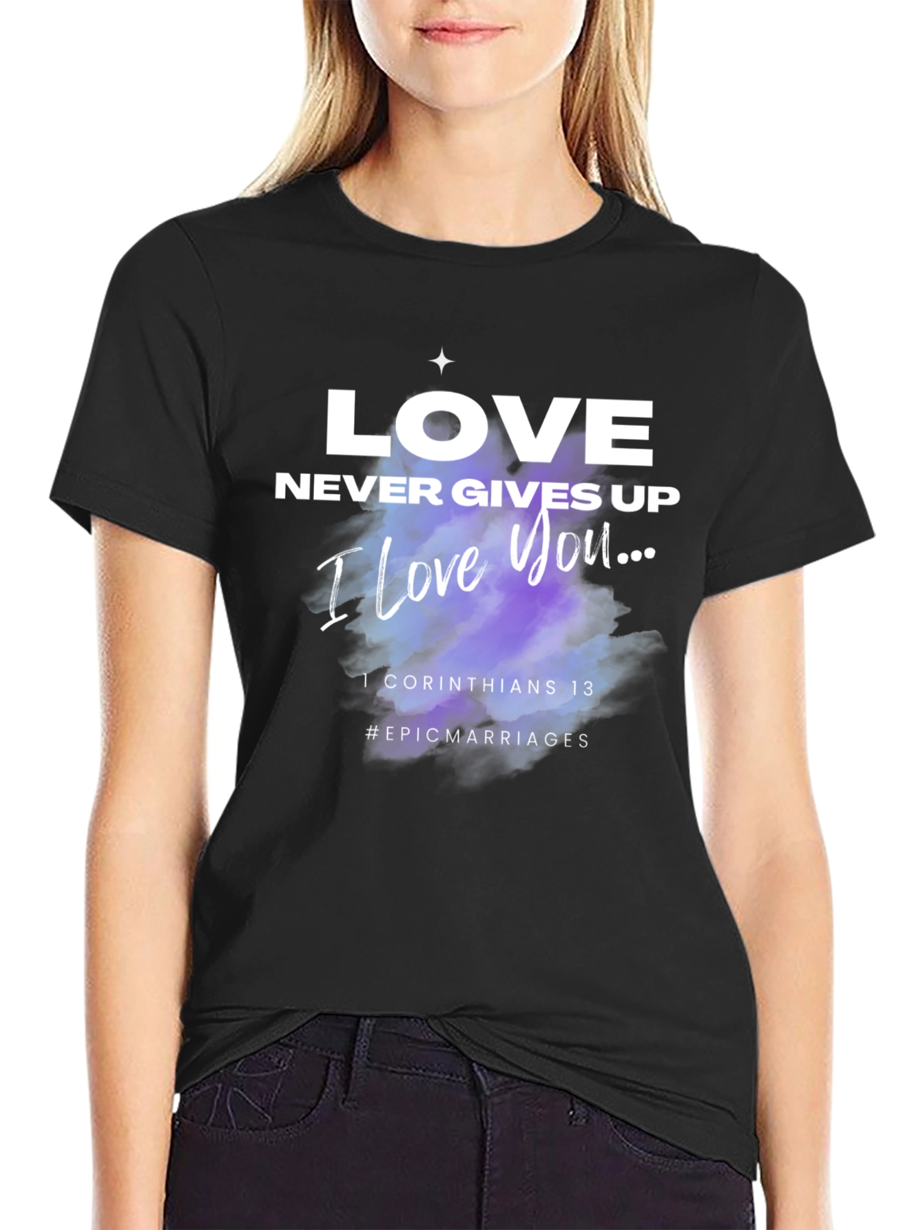 Love Never Gives Up Black T-Shirt